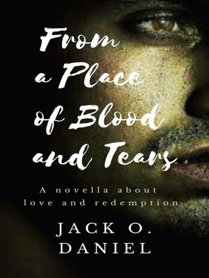 cover image of From a Place of Blood and Tears